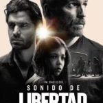 POSTER SONIDO DE LIBERTAD